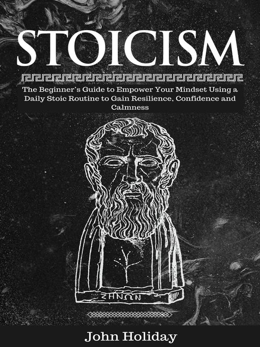 Title details for Stoicism by John Holiday - Available